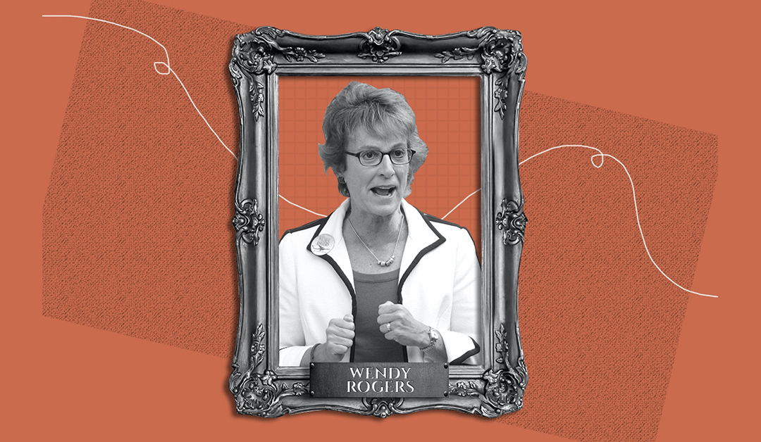 Losing Arizona: Is Rep. Wendy Rogers an Insurrectionist?