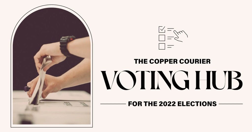 The Copper Courier’s Guide to Voting in Arizona in 2022