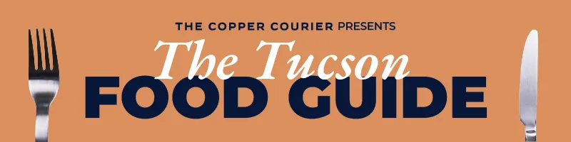 AZ Tucson Food Guide Web Banner AZ Tucson Food Guide Web Banner