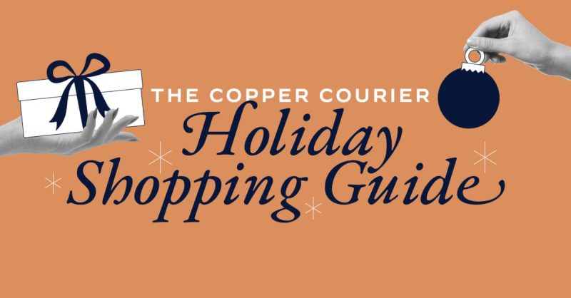 Graphic reading "The Copper Courier Holiday Shopping Guide"