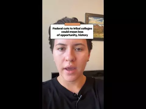 WATCH: Federal cuts to tribal colleges could mean loss of opportunity, history