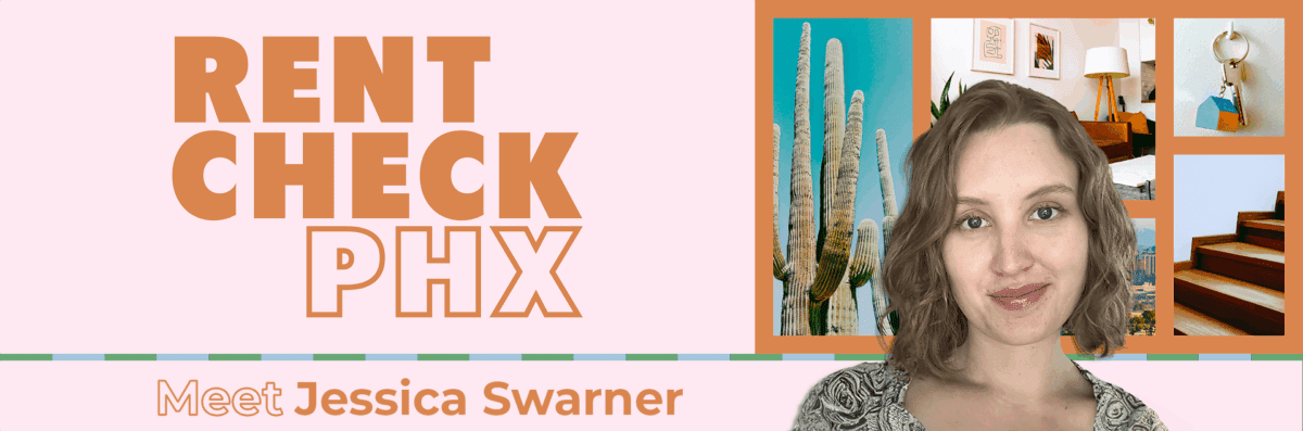 Rent Check PHX - Meet Jessica Swarner
