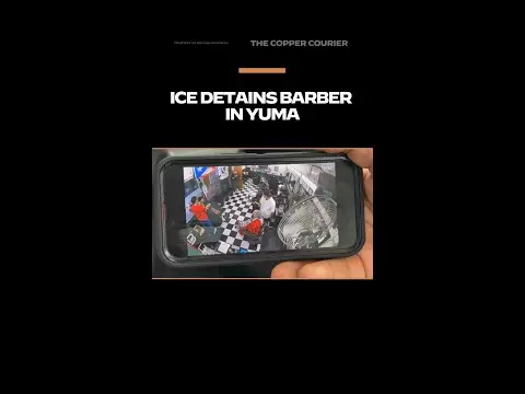 WATCH: ICE detains barber in Yuma, Arizona
