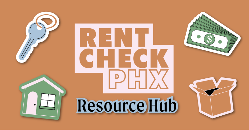 graphic that says Rent Check PHX resource hub with images of a house, box, key, and money